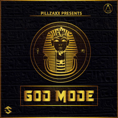 Pillzaxx - God Mode