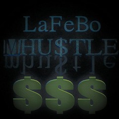 LaFeBo - Mhustle