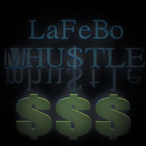 LaFeBo - Mhustle