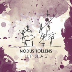 Nodus Tollens - Δεν Θα 'ναι Αργά