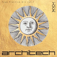 Good Old Sun - Yoga Practice mix vol.7 - By ArchiTech - for - Yoga Lifestyle blog