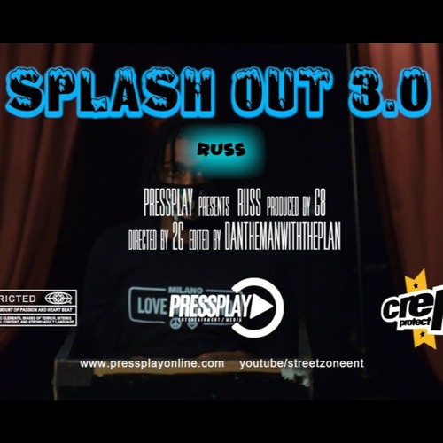 (Splash) Russ - Splash Out 3.0 Prod By. G8Freq