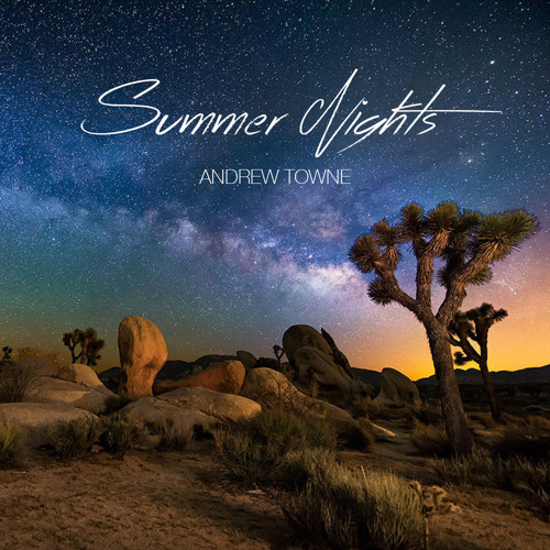 Summer Nights - Andrew Towne
