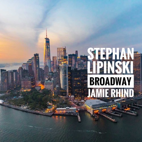 Broadway - with Stephan Lipinski / guitar