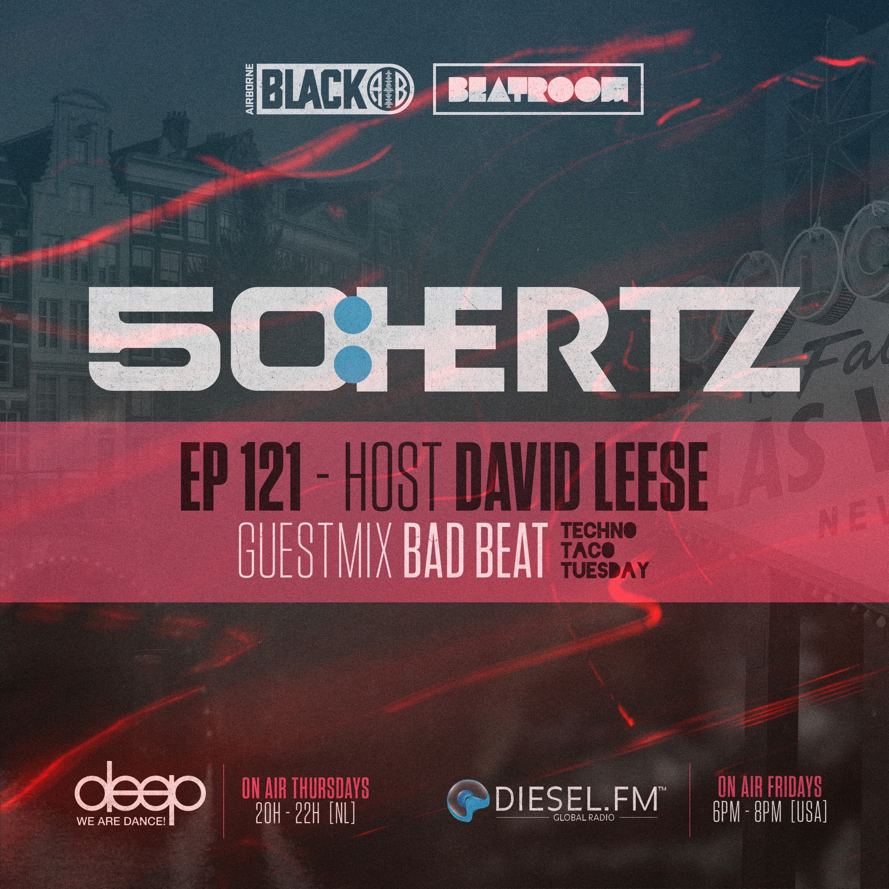 50:HERTZ #121 Host: DAVID LEESE / Guest: BAD BEAT (Diesel FM & Deep Radio)