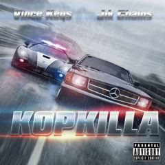 Vince Keys X Jik Chains -Kopkilla (Single MP3)