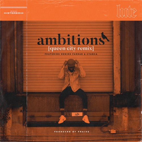 AMBITIONS [queen City Remix] ft. Deniro Farrar & Cyanca