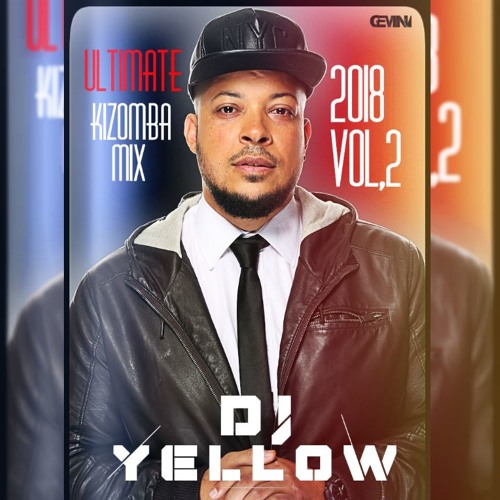 Stream Ultimate Kizomba MIx 2018 Vol.2 Free Download by YellowBoy | Listen  online for free on SoundCloud