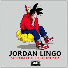 Jordan Lingo ft. TheDonDaDa