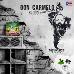 Don Carmelo (Gomba Jahbari) - Blood (Puerto Rico)