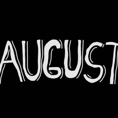 August