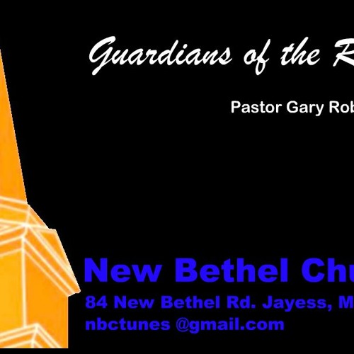 Pastor Gary Robinson - Guardians Of The River