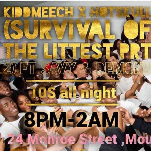 KIDDMEECH X HOTSKULL (Survival Of The Littest Prt 2) ft PARTY DEMONS & FADA Z