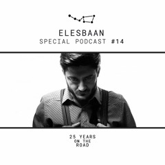 Podcast 14 Special Set 25 anniversary - Elesbaan BDay | Mirando de soslayo... 29.07.18