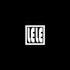 Frère Scribe - LELE Ft. Nekfeu