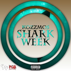 Shark Week (Prod. by IceKrim)