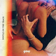 You (prod. DintleOnTheTrack)