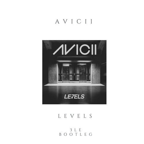 Lev3ls (3le Bootleg)