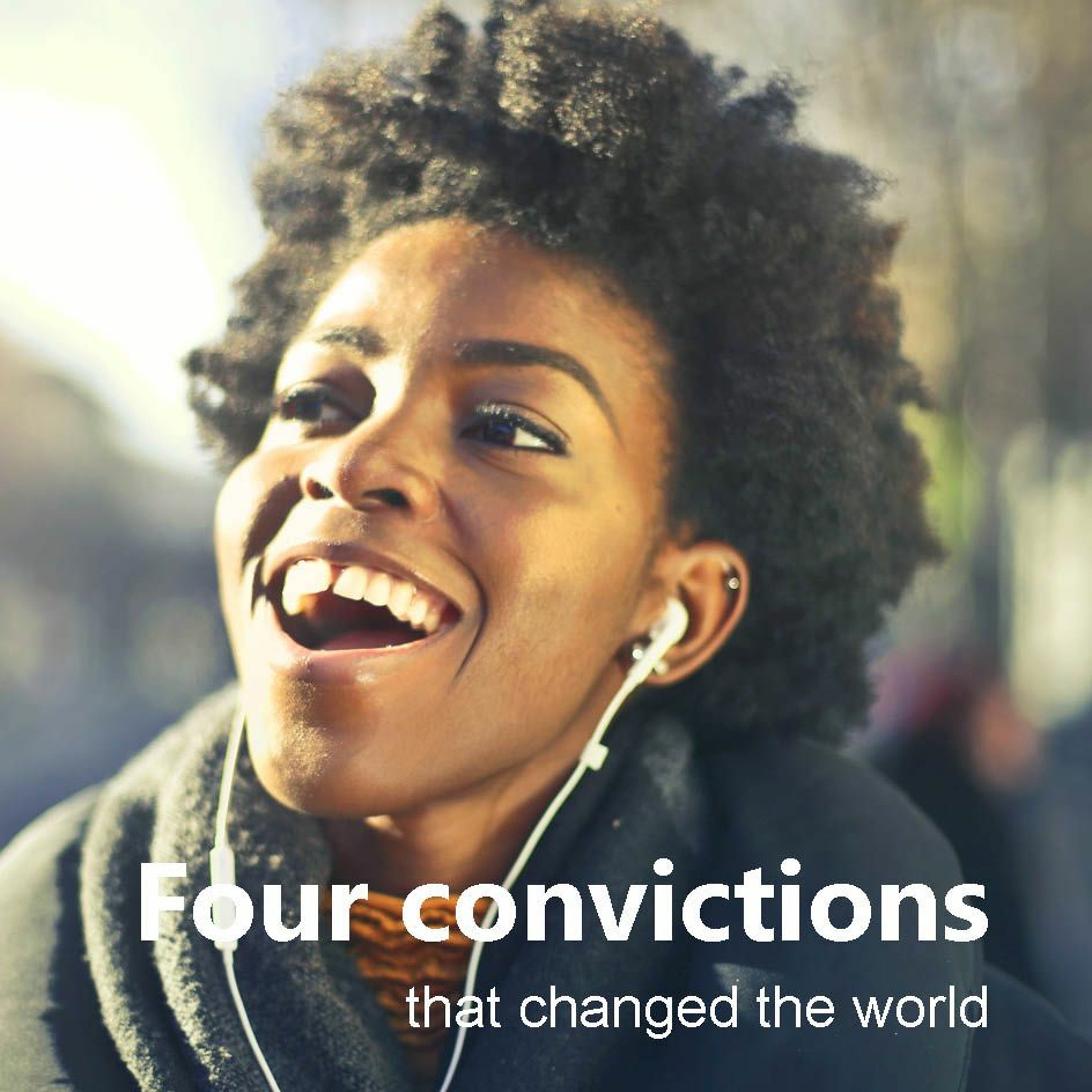 Sunday 2018.07.29 Four convictions that changed the world: 1 - God is good! episode artwork