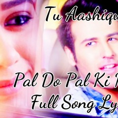 Tu Ashiqui # tere liye tujhse hi hai full song
