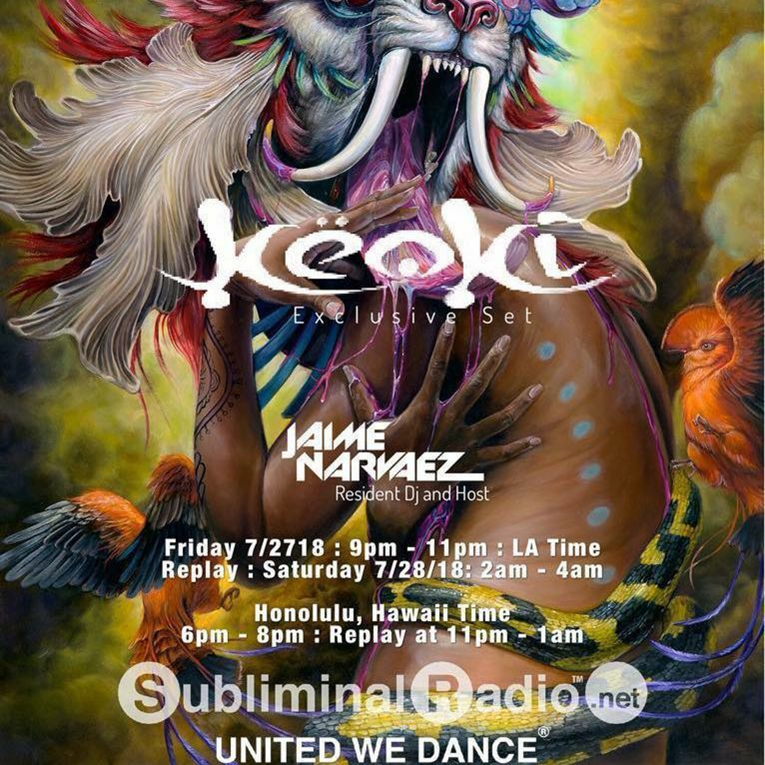 Superstar DJ Keoki and Jaime Narvaez | HAH on Subliminal Radio | Show 0016 | 27 July 2018 episode artwork