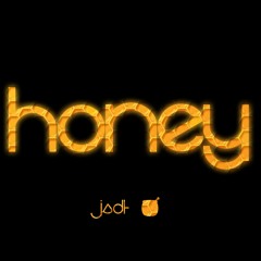 Honey (First Draft)