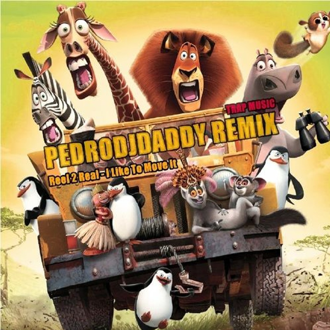 Stream I Like To Move It (PedroDJDaddy Trap Instrumental Remix) | Now ...