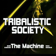 tribalistic society - the machine (cusp remix) - FREE DOWNLOAD