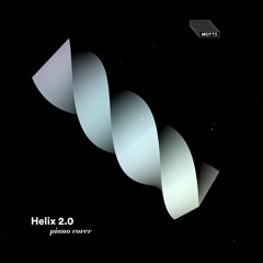 robokid, aobeats & manila killa - helix 2.0 feat. blaise railey  (piano cover)