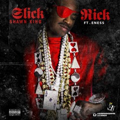 Slick Rick  Shawn King feat Eness