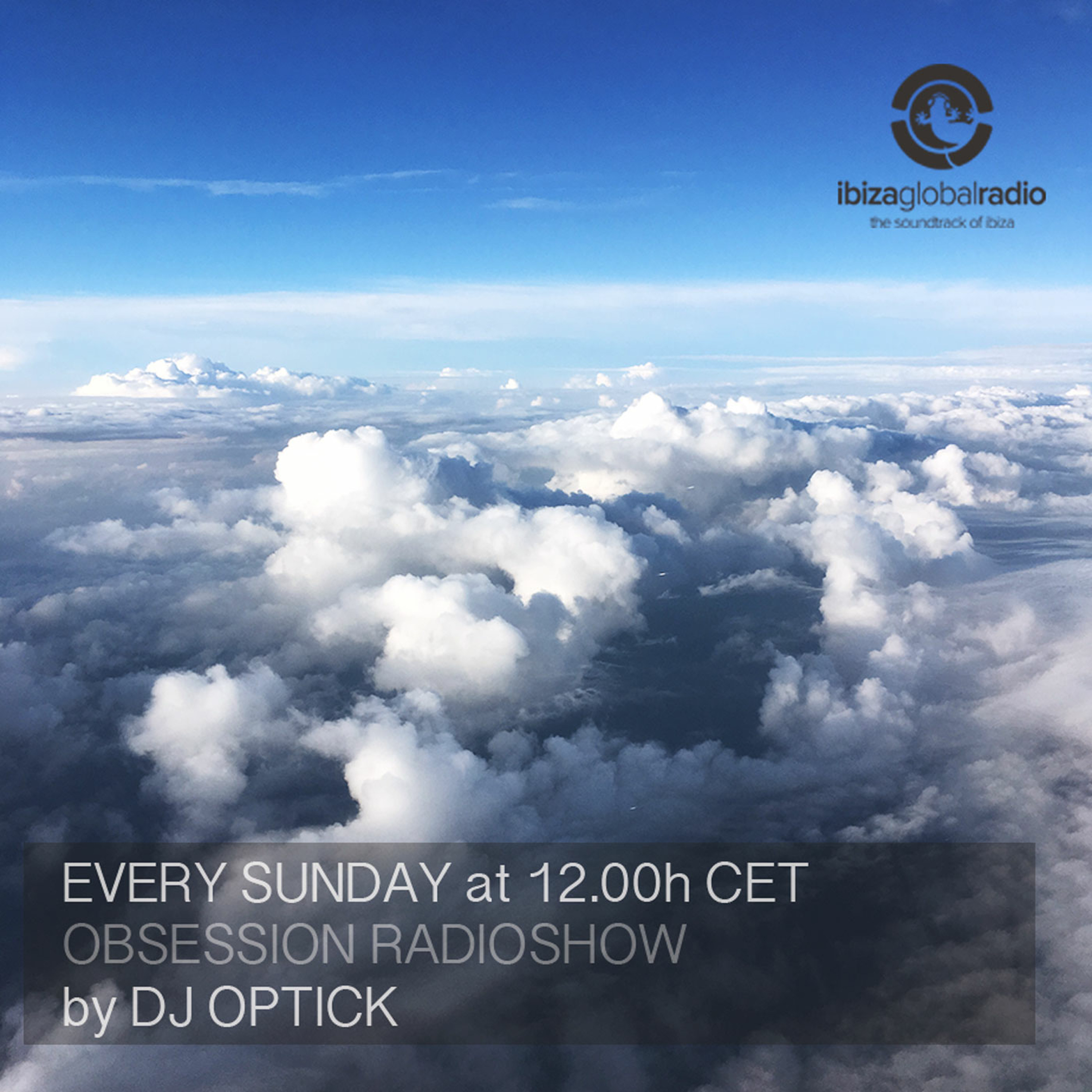 Dj Optick - Obsession - Ibiza Global Radio