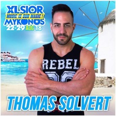 XLSIOR MYKONOS PODCAST 2018 By THOMAS SOLVERT