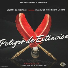 Victor La Promesa Ft Marie La Melodia -Peligro De Extinción (By Efe)