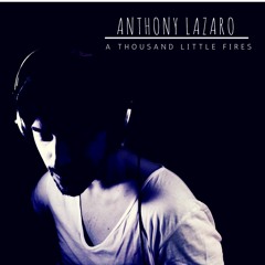 A Thousand Little Fires