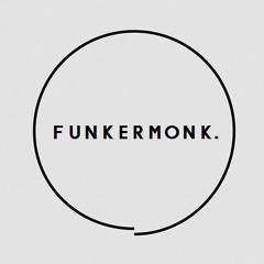 FREE DL : Funkermonk - Oysters (Original Mix)
