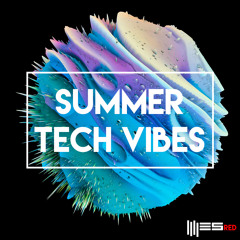 Summer Tech Vibes