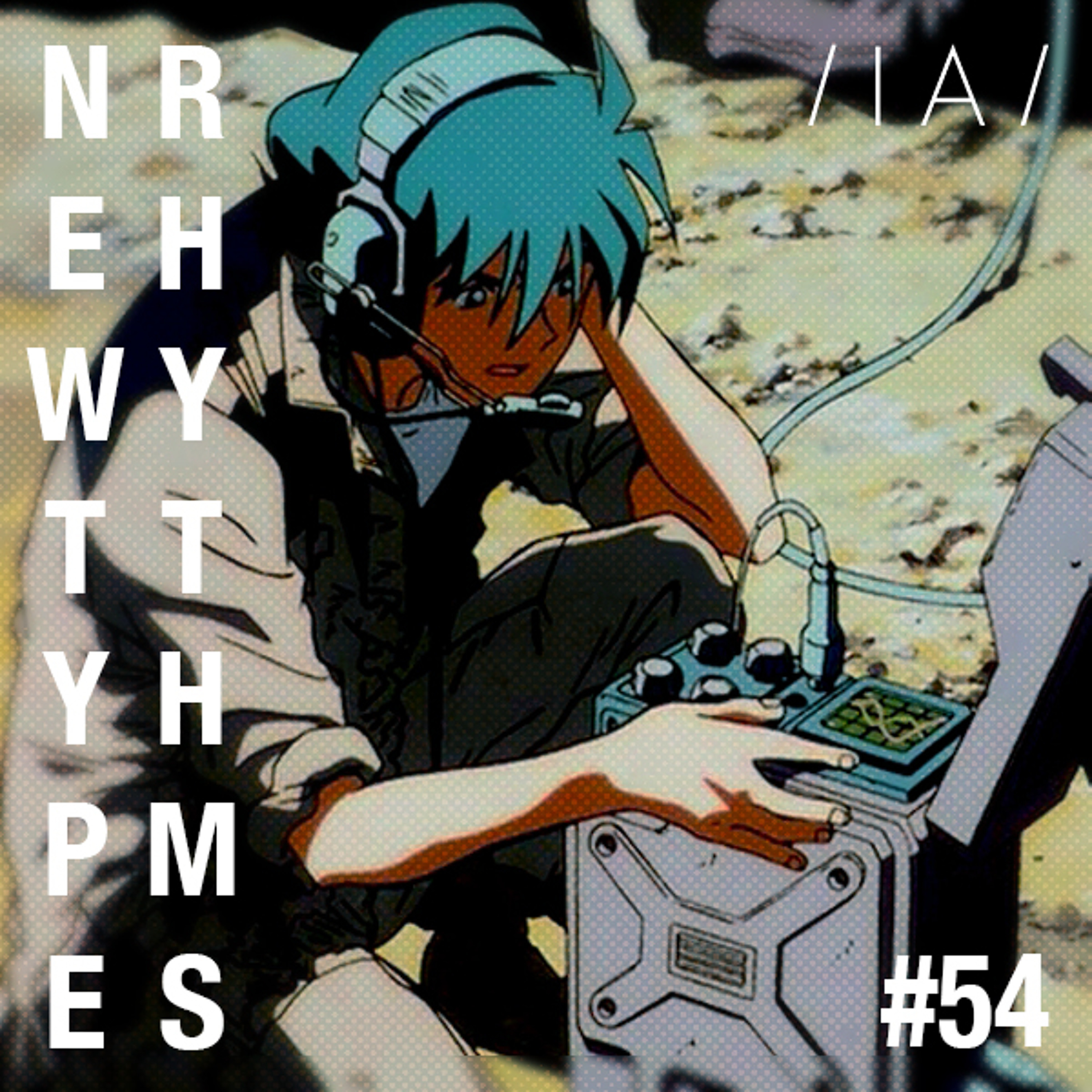 Newtype Rhythms #54 - Special Guest: Ena episode artwork