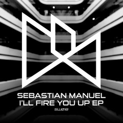 I'll Fire You Up (Soundcloud Edit)