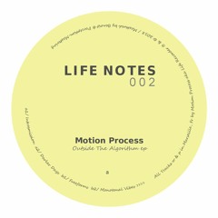 LN002 / Motion Process / Outside The Algorithm EP (Sampler)