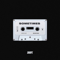 Sometimes