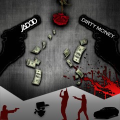 JADOO - Dirty Money (Original Mix) *FREE DOWNLOAD*