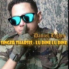 Singer Tharsis - Lu Dine Lu Dine (DANIEL LIGHTS REMIX)