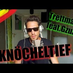 Knöcheltief (Reggae COVER Trettmann feat. Gzuz)