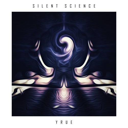 Silent Science - Yrue