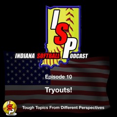 Ep. 10 - Tryouts