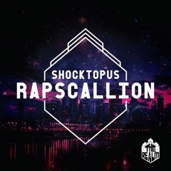 Shocktopus - Rapscallion