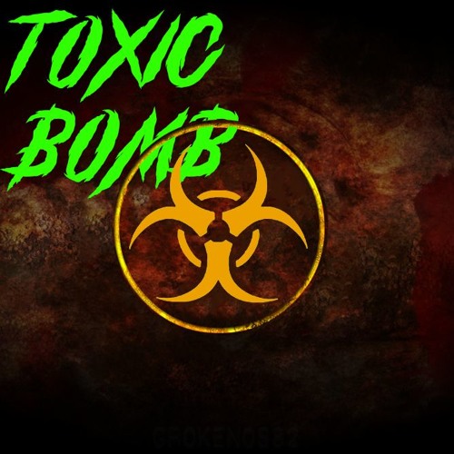 Stream P0iS0N - Toxic Bomb - Official Song by P0iƧ0И