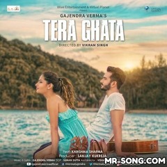 Tera Ghata - Gajendra Verma-(Mr-Song.Com)