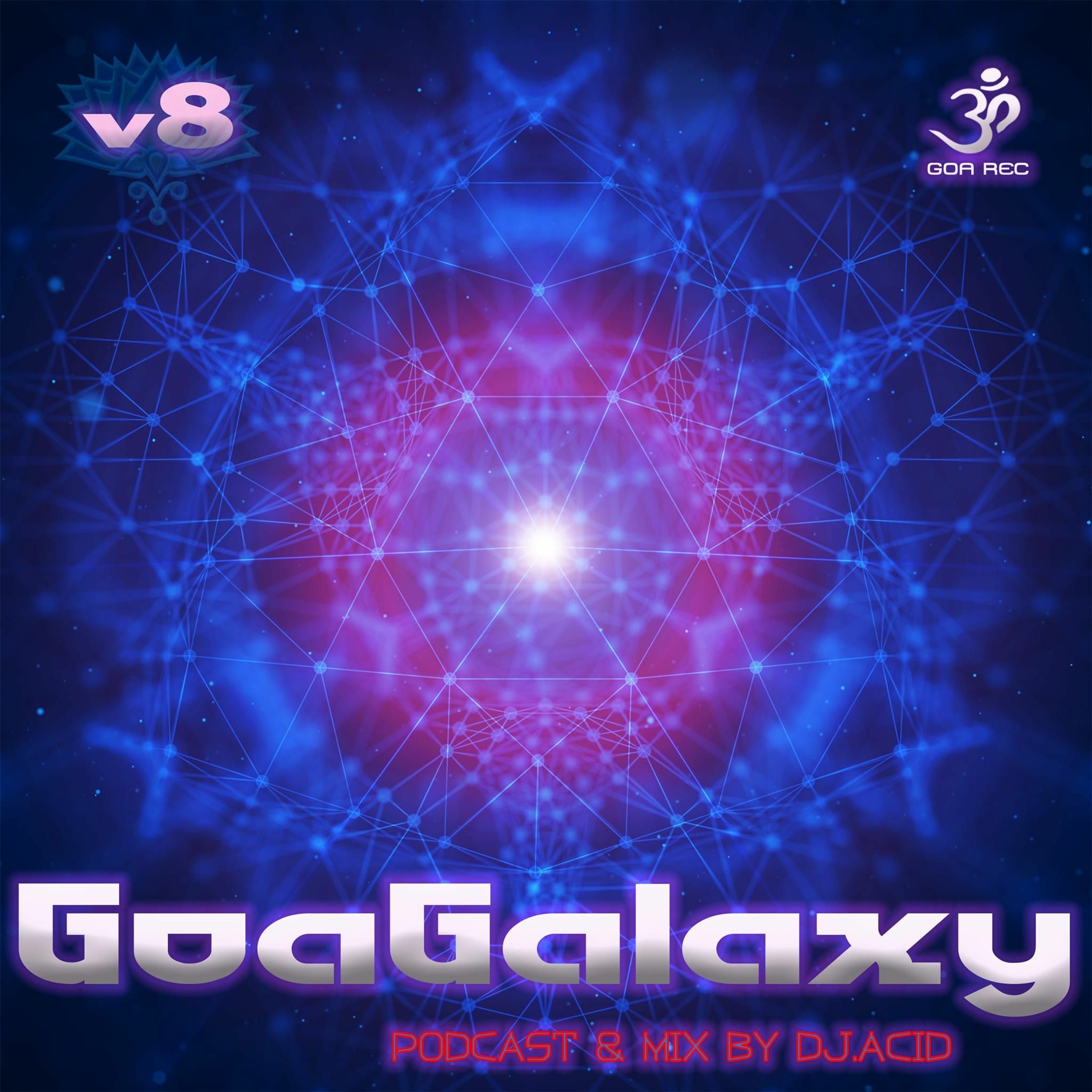 Special series of podcast Galaxy - GoaGalaxy vol.8. Anthology of Goa records. episode artwork