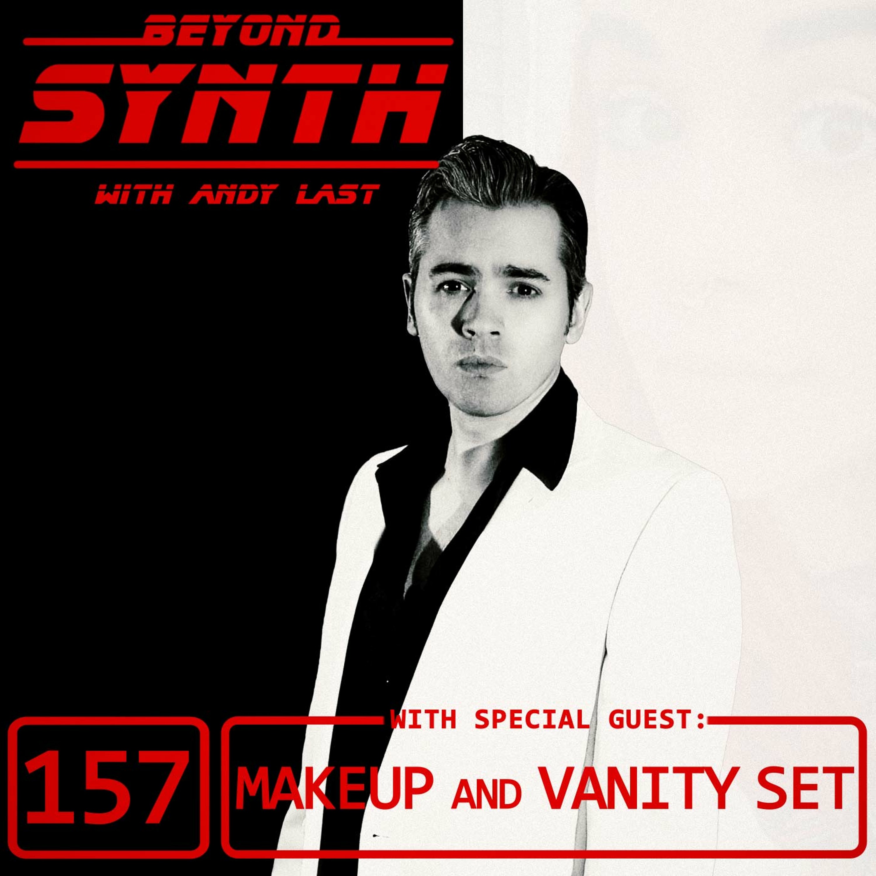 Beyond Synth - 157 - Makeup And Vanity Set